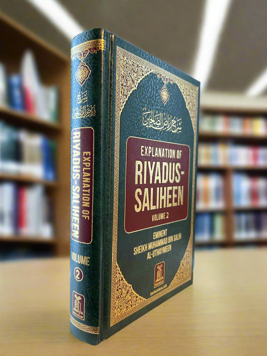 Explanation of Riyādus-Sāliheen VOL 2