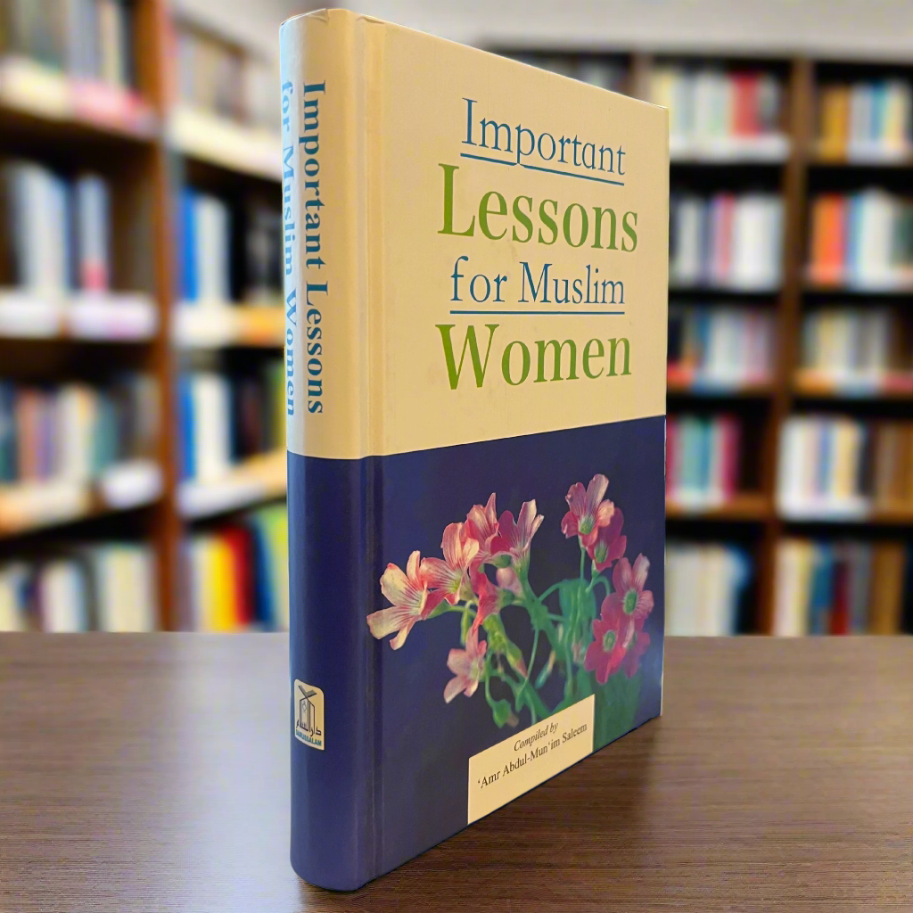 Important Lessons for Muslim Women
