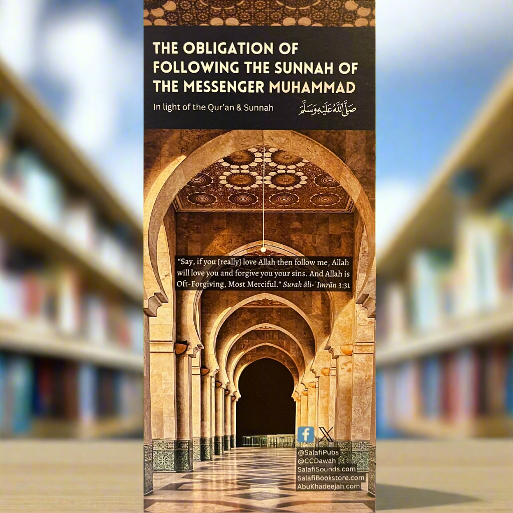 The Obligation of Following the Sunnah of The Prophet