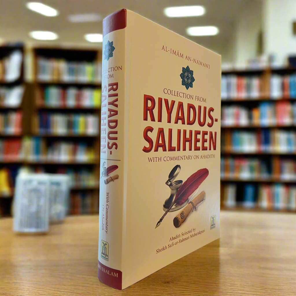 Riyadus-Saliheen Commentary