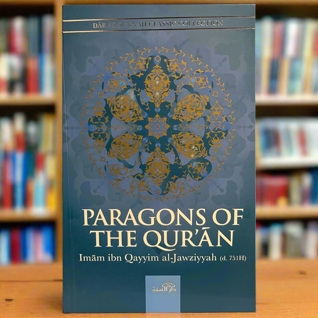 Paragons Of The Qura'an