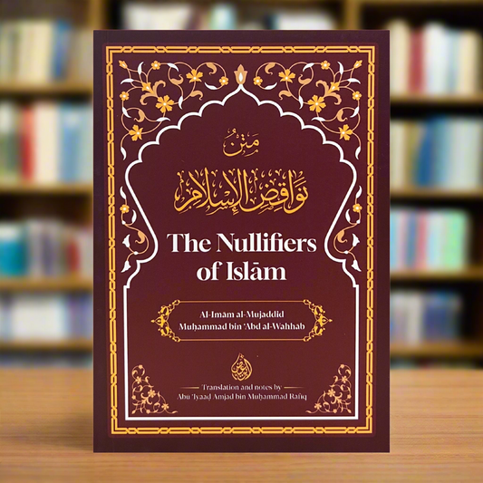 The Nullifiers of Islam