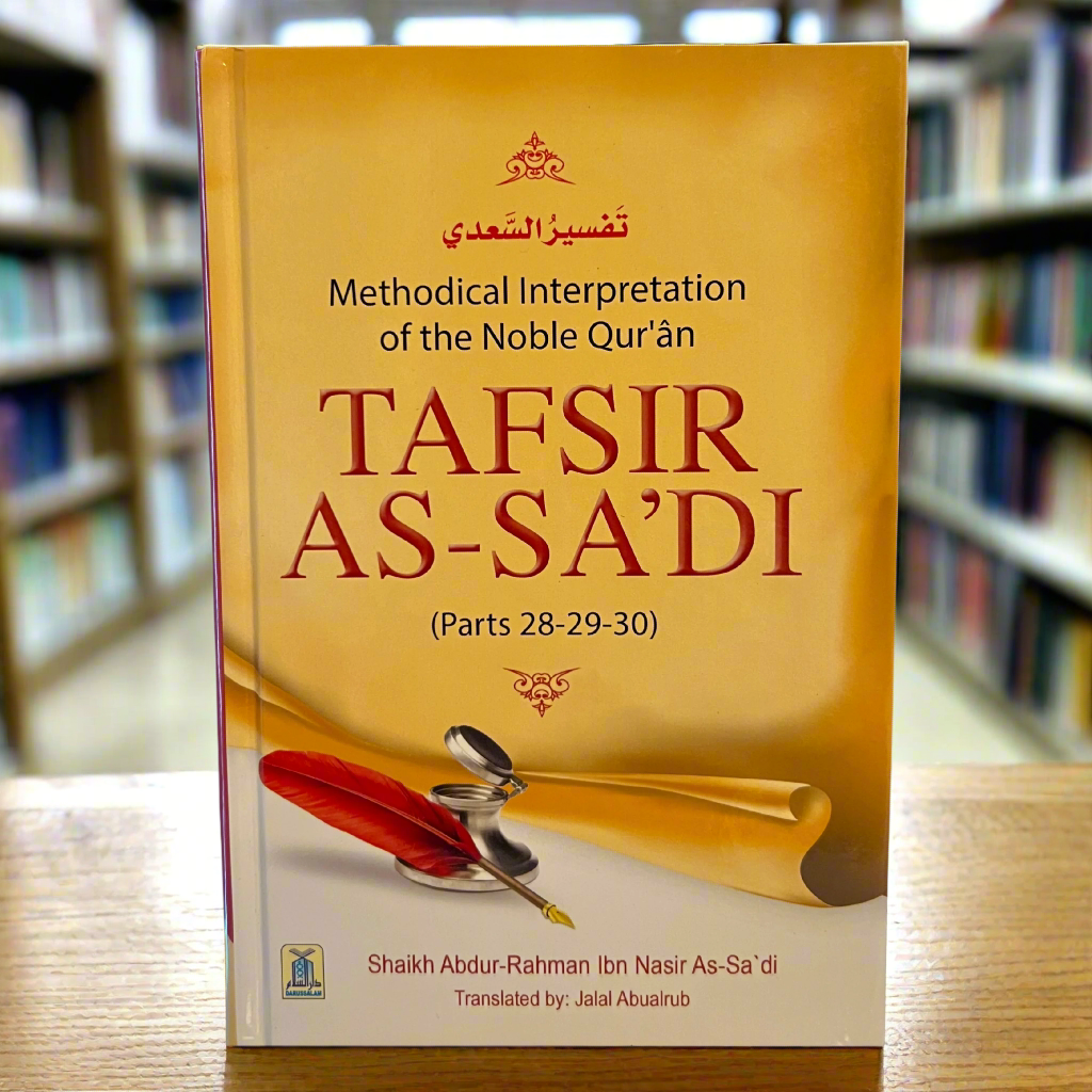 Tafsir as Sa’di (Parts 28 - 30)