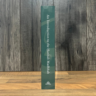 An Introduction to the Hanbali Madhab | Foundations of Hanbali Fiqh & Methodology