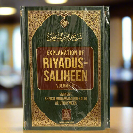 Explanation of Riyadus-Saliheen – Vol 6