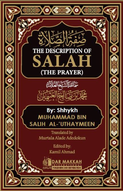 WHOLESALE | The Description of Salah Shaykh Ibn Saleh Al Uthaymeen
