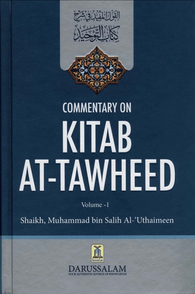 WHOLESALE | Commentary on Kitab At-Tawheed 2 Volumes Shaykh Bin Uthaymeen