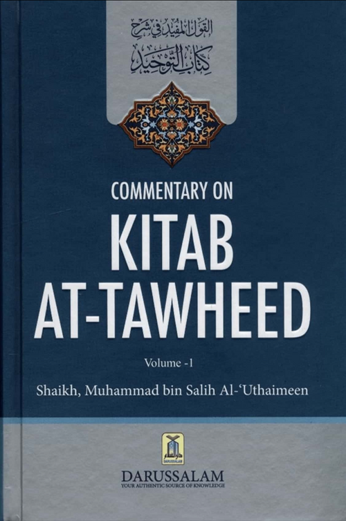 WHOLESALE | Commentary on Kitab At-Tawheed 2 Volumes Shaykh Bin Uthaymeen