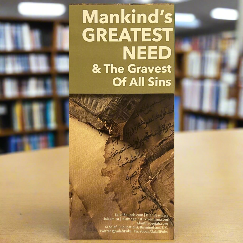 Mankind's greatest need and the gravest of all sins (leaflet)