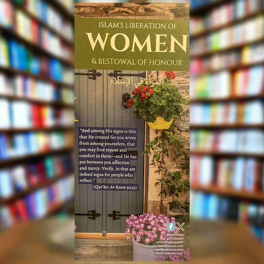 Islam's liberation of women and bestowal of honour (leaflet)
