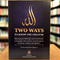 Two Ways To Know The Creator