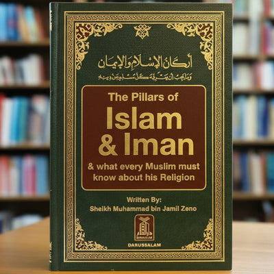 The Pillars of Islam and Iman by Muhammad Jamil Zeno | Essential Guide to Islamic Belief & Worship