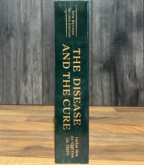 The Disease and The Cure — Imam Ibn al-Qayyim | Hikmah Publications